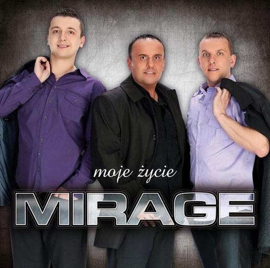 Mirage Moje życie 2011 - Mirage-Moje Życie 2011.jpg