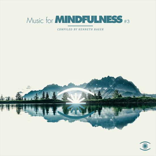 V. A. - Music for Mindfulness 3, 2019 - cover.jpg