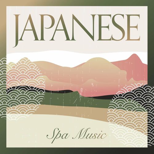 Various Artists - Japanese Spa Music 2022 - cover 1.jpg