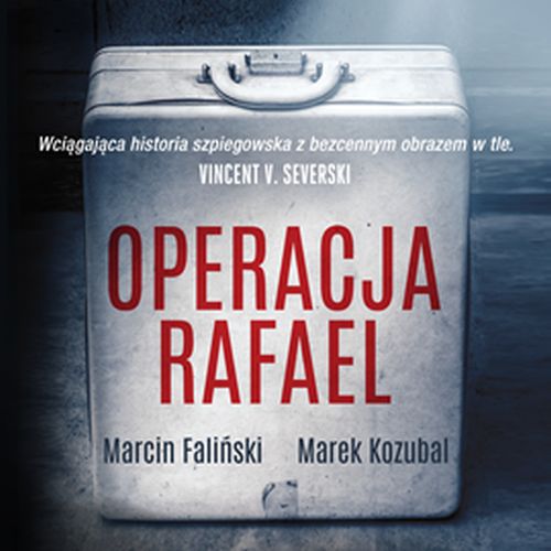 Faliński Marcin, Kozubal Marek - Operacja Rafael 1 - Operacja Rafael.jpg